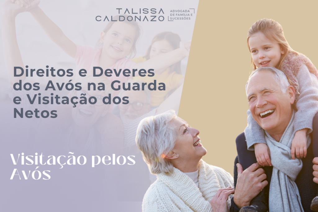 A imagem aborda o tema do artigo "Direitos e Deveres dos Avós na Guarda e Visitação dos Netos - 1200 x 800 px - Talissa Caldonazo - Direito de Família e Sucessões" Na imagem podemos ver dois idosos (avós) curtindo, brincando e sorrindo com seus netos. - Visitação pelos avós - Pais separados