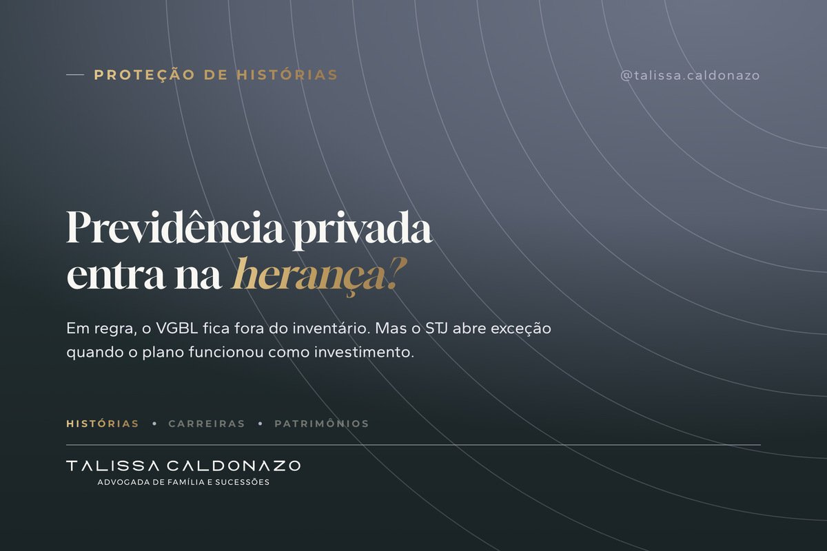 Arte tipográfica sobre previdência privada no inventário e quando VGBL e PGBL entram na herança