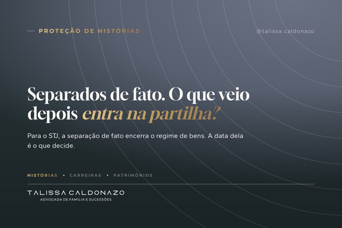 Arte tipográfica sobre separação de fato e partilha de bens no divórcio